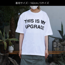 画像をギャラリービューアに読み込む, 【MAG.オリジナル】Tシャツ THIS IS MY UPGRADE