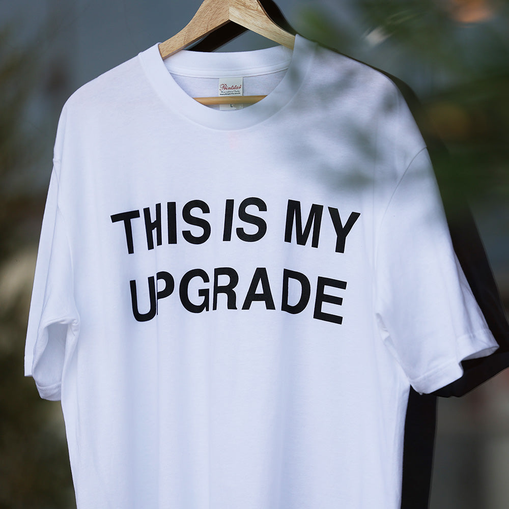 MAG.オリジナル】Tシャツ THIS IS MY UPGRADE – MAG. online shop