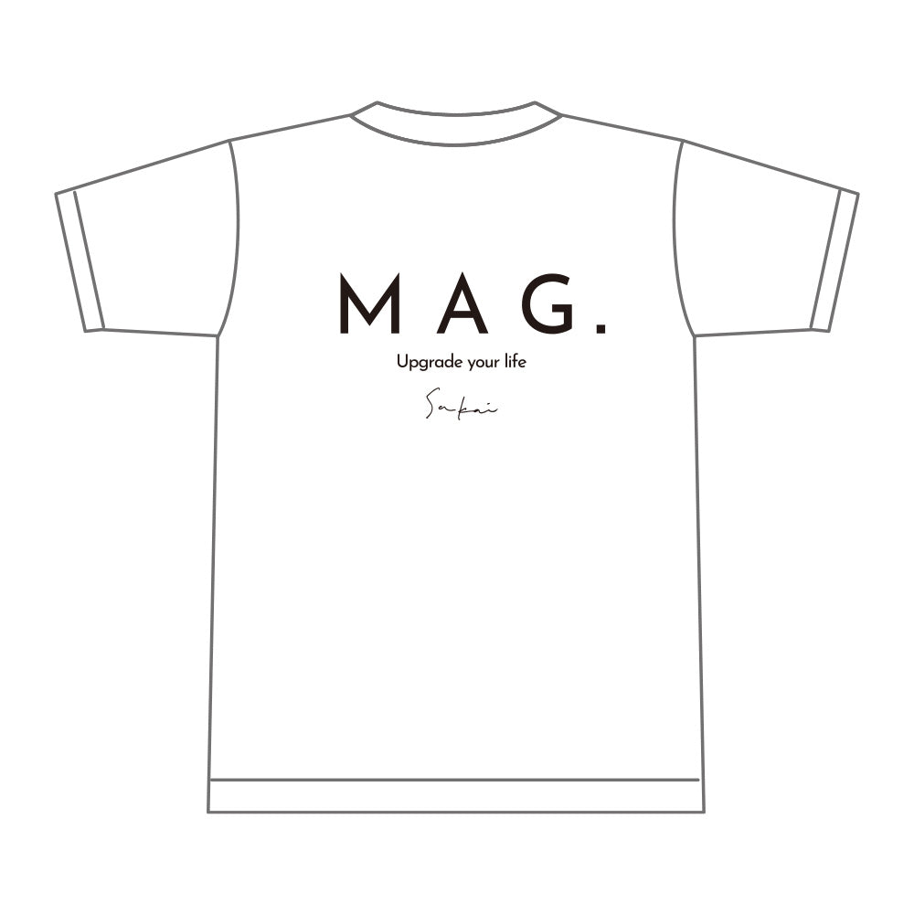 MAG.オリジナル】Tシャツ THIS IS MY UPGRADE – MAG. online shop